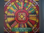 12inch Vinyl Single - J&B Orchestra Feat. C.D.Jay - Jingo