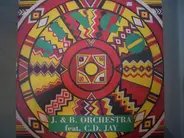 J&B Orchestra Feat. C.D.Jay - Jingo