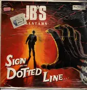 JB's Allstars - Sign On The Dotted Line...
