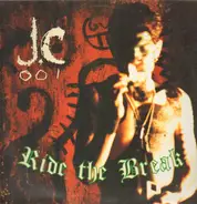 JC-001 & DJ D-Zire - Ride the Break