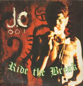 JC-001 & D-Zire - Ride the Break