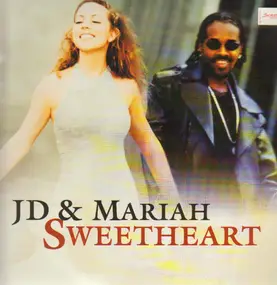 JD and Mariah Carey - Sweetheart