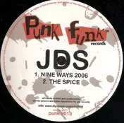 JDS - Nine Ways 2006 / The Spice