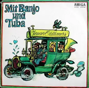 Jenaer Oldtimers - Mit Banjo Und Tuba