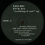 Jen & Ed - Working It Out Ep