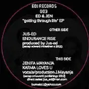 Jen & Ed - Getting Through Life