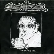 Jeniger - Drink Your Tea