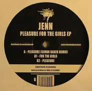 Jenn - Pleasure For The Girls EP