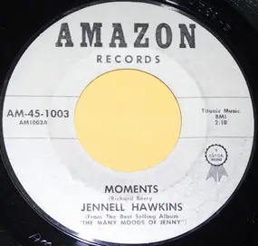 Jennell Hawkins - Moments / Can I