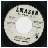 Jennell Hawkins - Miracle Of Love