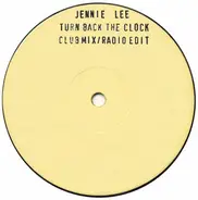 Jennie Lee - Turn Back The Clock