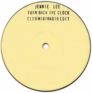Jennie Lee - Turn Back The Clock