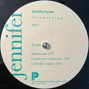 12inch Vinyl Single - Jennifer Trynin - Trespassing - EP