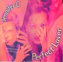 12inch Vinyl Single - Jennifer C - Perfect Lover