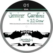 Jennifer Cardini + 22 Crew