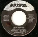 7inch Vinyl Single - Jennifer Holliday - I'm On Your Side