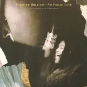 12inch Vinyl Single - Jennifer Holliday - No Frills Love