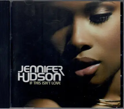 Jennifer Hudson - If This Isn't Love