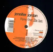 12inch Vinyl Single - Jennifer Jordan - Flying Over The Sun