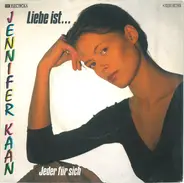 Jennifer Kaan - Liebe Ist...
