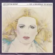 Jennifer Kemp - On A Highway To Spain / Just Another Stranger