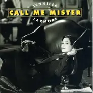 Jennifer Larmore - Call Me Mister