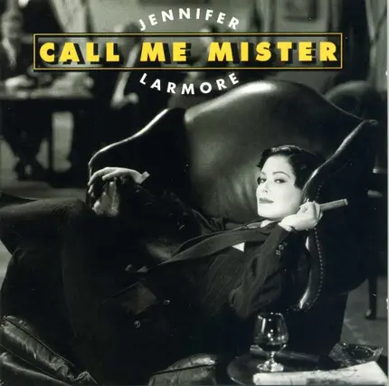 Jennifer Larmore - Call Me Mister