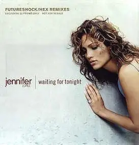 Jennifer Lopez - Waiting For Tonight (Futureshock/Hex Remixes)