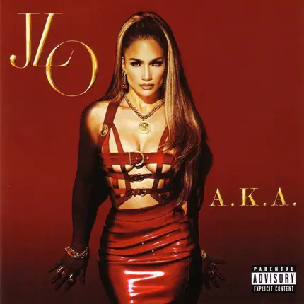 Jennifer Lopez - A.K.A.