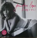 12inch Vinyl Single - Jennifer Lopez - Baby I Love U!