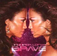 Jennifer Lopez - Brave