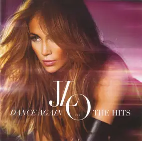 Jennifer Lopez - Dance Again