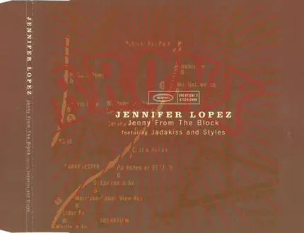 Jennifer Lopez Featuring Jadakiss And Styles P - Jenny From The Block
