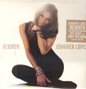 Jennifer Lopez - Rebirth