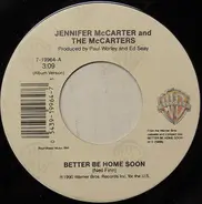 Jennifer McCarter And The McCarters - Better Be Home Soon