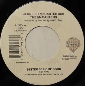 Jennifer McCarter - Better Be Home Soon