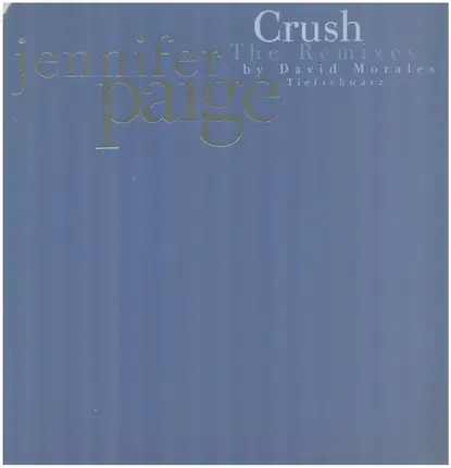 Jennifer Paige - Crush (The Remixes)