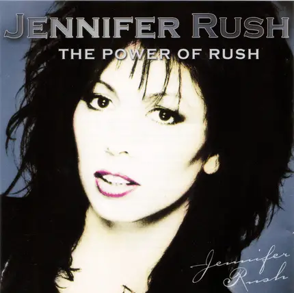 Jennifer Rush - The Power Of Rush