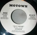 7inch Vinyl Single - Jennifer - Do It For Me