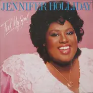 Jennifer Holliday - Feel My Soul