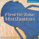 7inch Vinyl Single - Jennifer Warnes - First We Take Manhattan