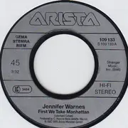 7inch Vinyl Single - Jennifer Warnes - First We Take Manhattan