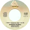 7inch Vinyl Single - Jennifer Warnes - I Know A Heartache When I See One / Frankie In The Rain