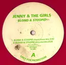 12inch Vinyl Single - Jenny & The Girls - Blond & Stoopid