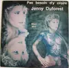 12inch Vinyl Single - Jenny Duforest - Pas Besoin D'y Croire