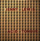 Jenny Lewis - Acid Tongue