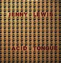 Double LP - Jenny Lewis - Acid Tongue - Etched