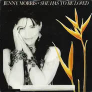 Jenny Morris - She Has To Be Loved