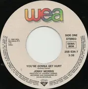 7inch Vinyl Single - Jenny Morris - You're Gonna Get Hurt