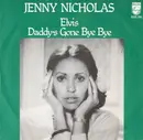 7inch Vinyl Single - Jenny Nicholas - Elvis
